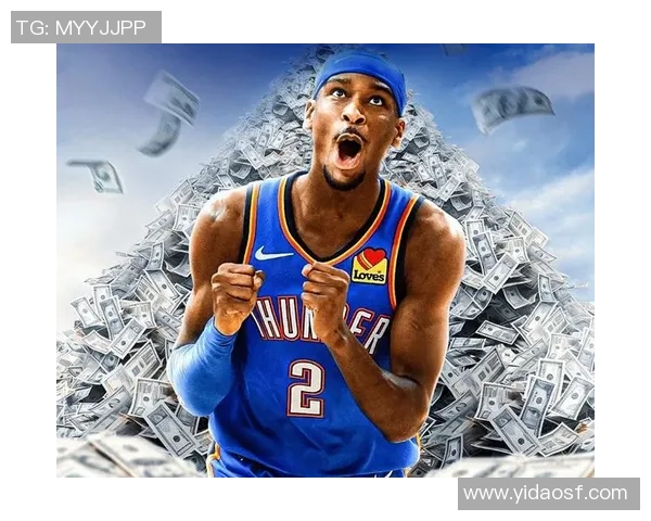 谢伊吉尔杰斯亚历山大如何引领NBA新星崛起与球队未来发展